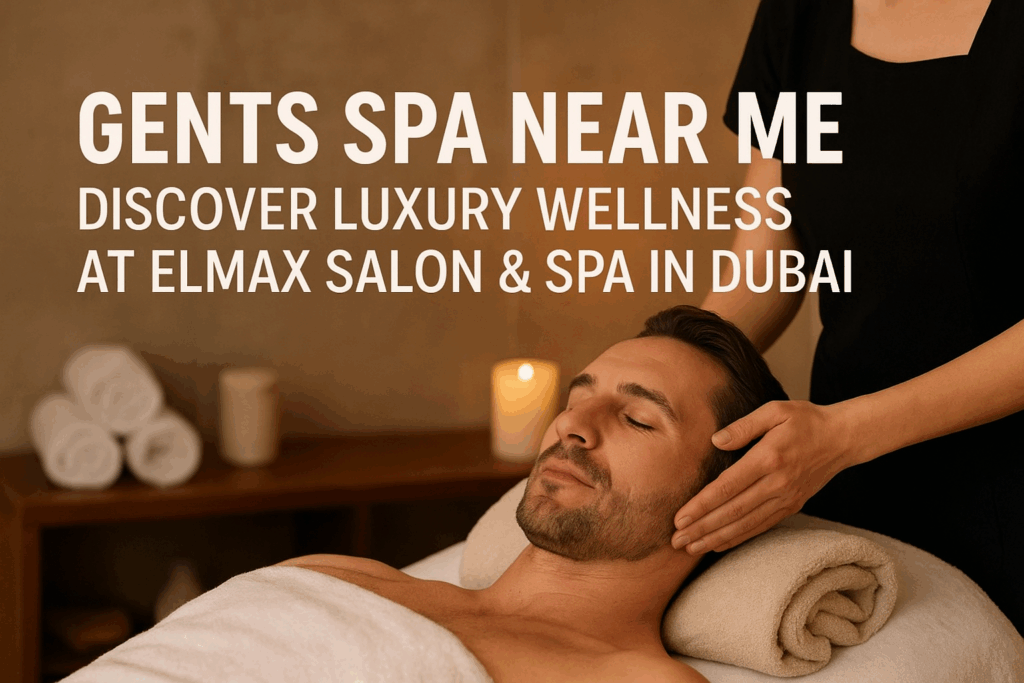 gents spa near me